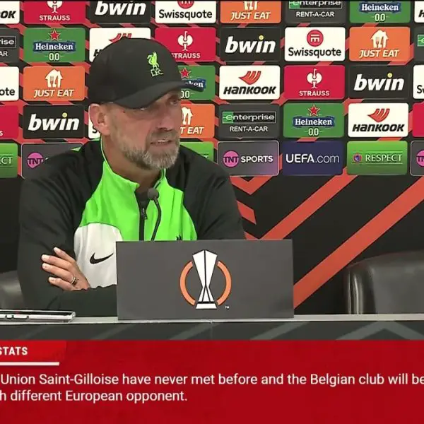 Jurgen Klopp says they are focused on Union St. Gilloise and will try to give their best out of this game.