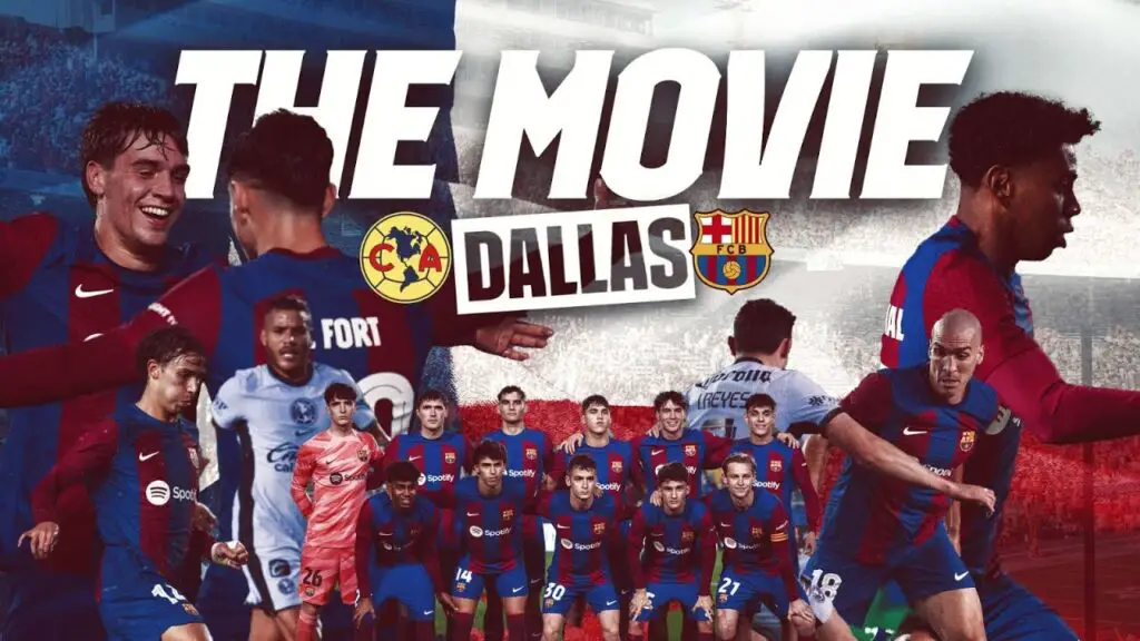 DALLAS FRIENDLY FC BARCELONA vs CLUB AMERICA THE MOVIE 🎥🇺🇸