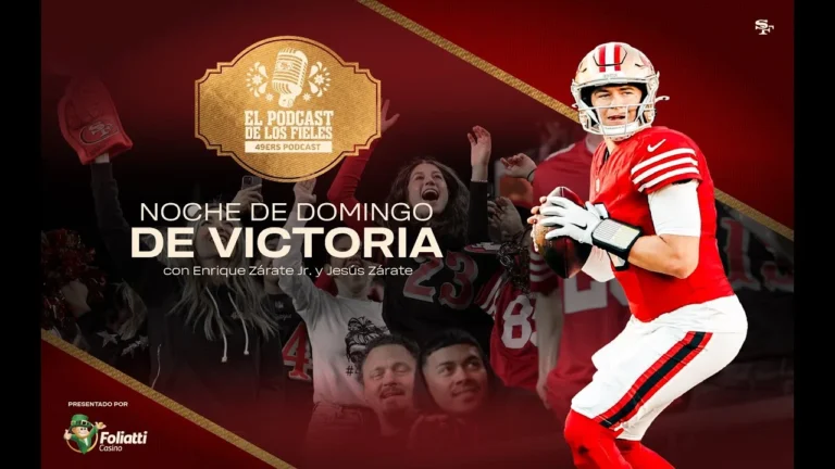 49ers en Español: Noche de domingo de victoria El Podcast de los Fieles