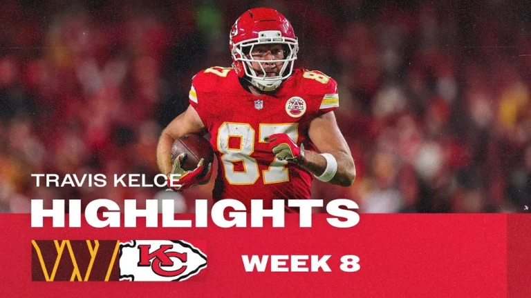 MUST-SEE Travis Kelce Highlights from 99-yard game vs. Commanders 2025 NFL Season – Week 8