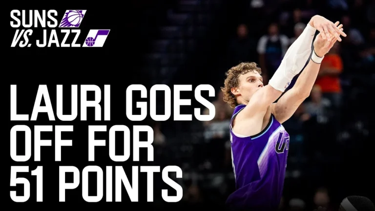 Lauri drops 51 in WIN OVER SUNS UTAH JAZZ