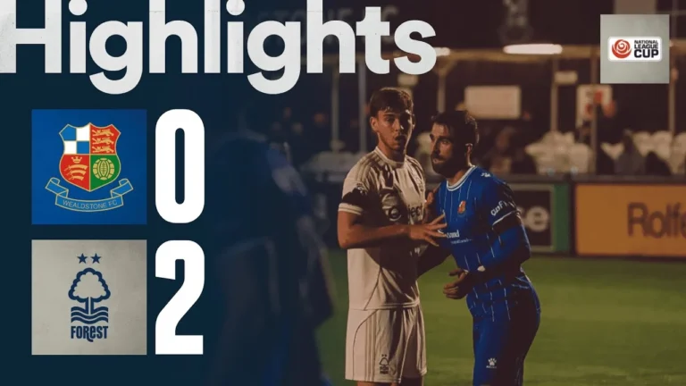 Lamin Sillah Brace! Wealdstone 0-2 Nottingham Forest National League Cup Highlights