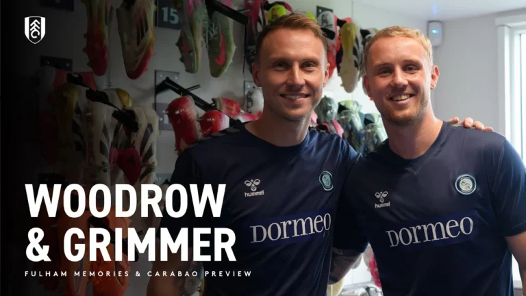 Cauley Woodrow’s & Jack Grimmer’s Fulham Memories Pre-Wycombe Interview