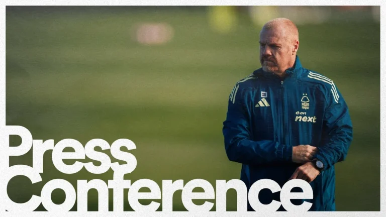 Sean Dyche Press Conference Nottingham Forest vs Manchester United Premier League
