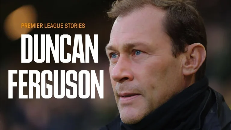 The making of Everton ICON Duncan Ferguson Premier League Stories