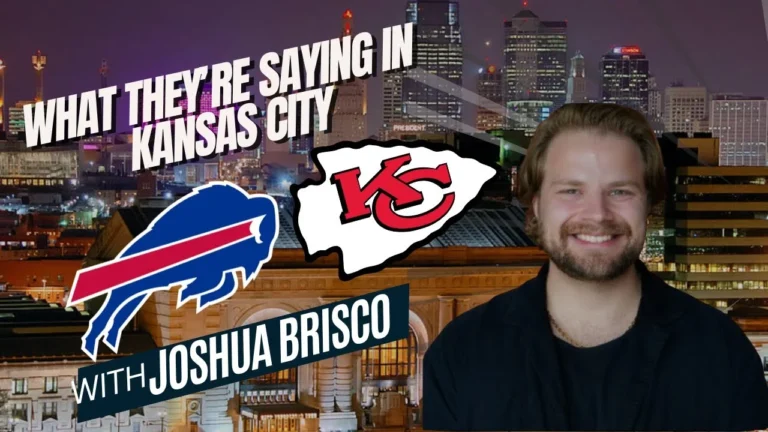 What they’re saying in KC about BILLS vs CHIEFS with Joshua Brisco