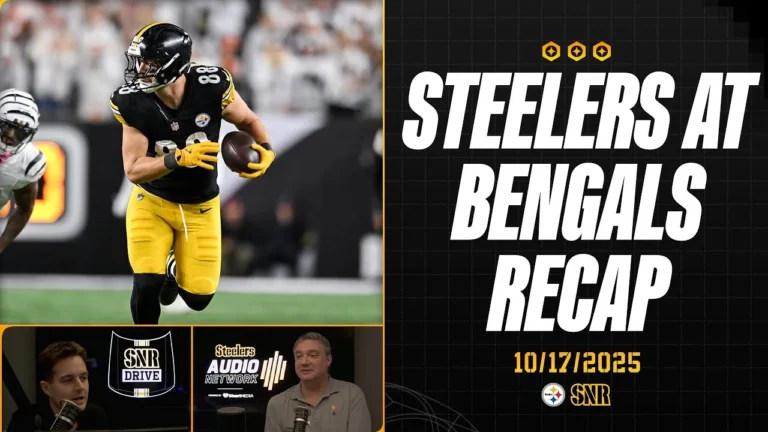 Recap of Steelers at Bengals More SNR Drive (Oct. 17) Pittsburgh Steelers