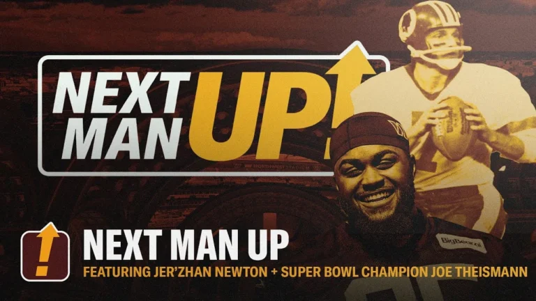 Johnny Newton on Commanders’ D-Line & the Cowboys Joe Theismann on RFK & Super Bowl Next Man Up