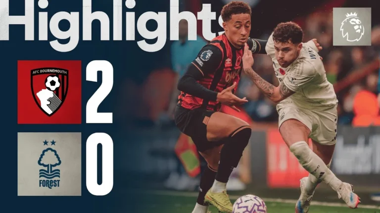 AFC Bournemouth 2-0 Nottingham Forest Premier League Highlights
