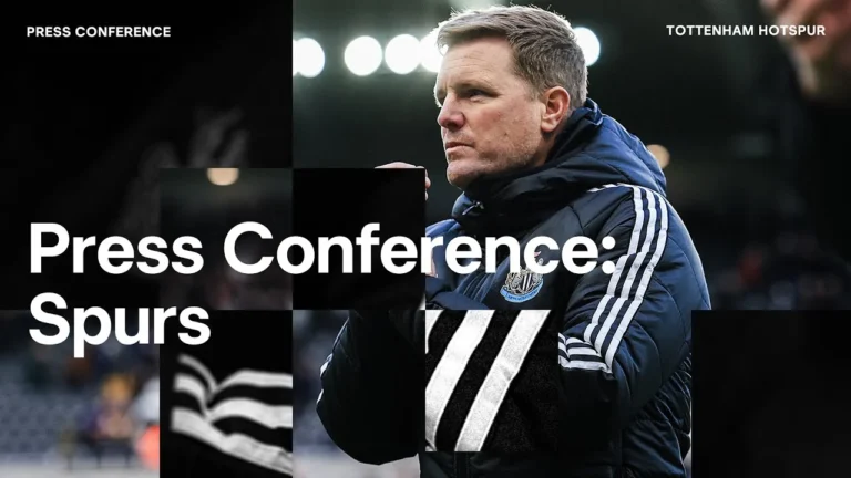 WISSA, HALL AND LIVRAMENTO UPDATE PRESS CONFERENCE Eddie Howe pre-Tottenham Hotspur (H)
