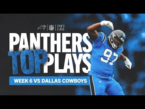 Panthers Top Plays vs. Cowboys Week 6 Carolina Panthers