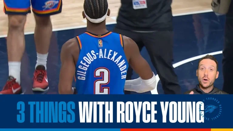 3 Things with Royce Young OKC Thunder at Indiana Pacers October 23, 2025