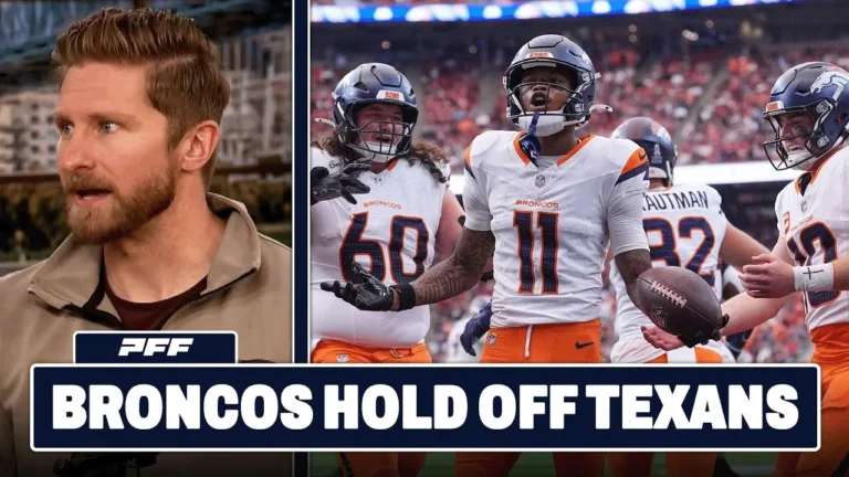 Denver Broncos vs. Houston Texans Review PFF Grade Release Show