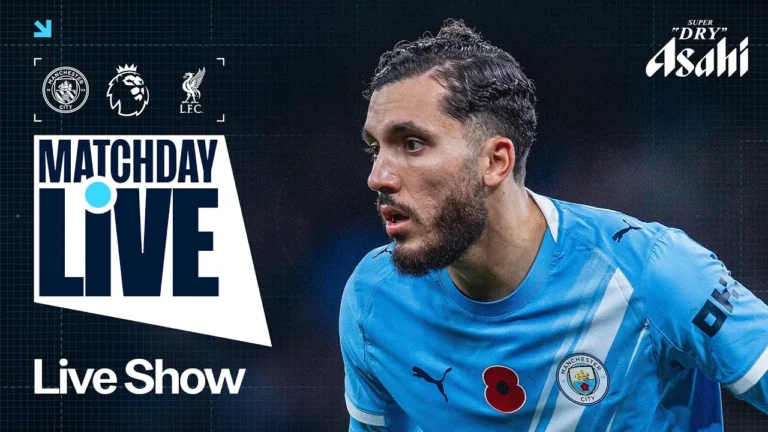 MATCHDAY LIVE! Man City v Liverpool Premier League