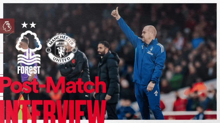 Sean Dyche’s Reaction Nottingham Forest 2-2 Manchester United Premier League