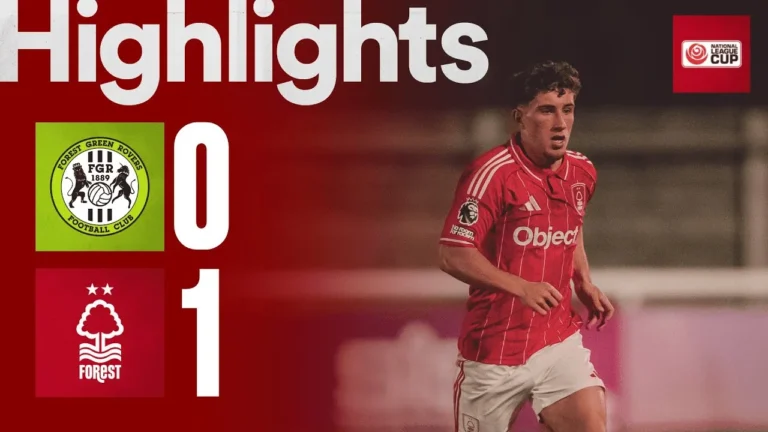 Forest Green Rovers 0-1 Nottingham Forest National League Cup Highlights