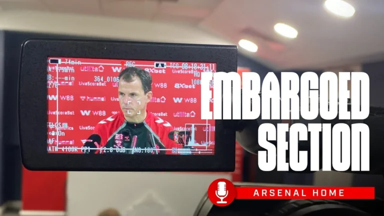 Arsenal Press Conference The Embargoed Section