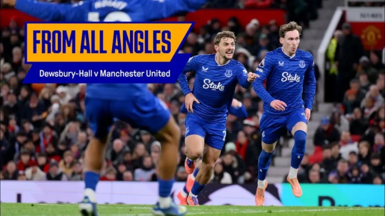 EVERY angle of Dewsbury-Hall’s stunner as Everton sink Manchester United at Old Trafford!