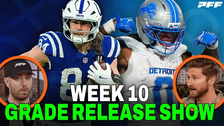 2025 NFL Week 10 Review & Grade Release Show PFF NFL Show