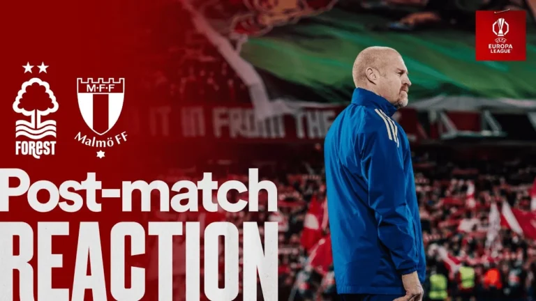 Sean Dyche Reacts To Nottingham Forest 3-0 Malmö
