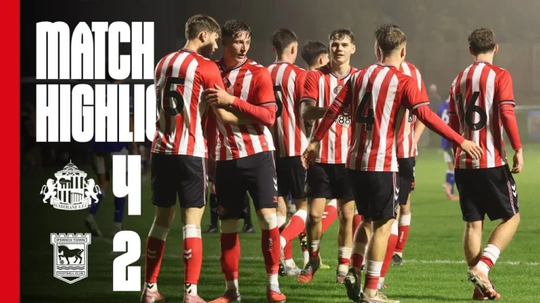 Cirkin Returns In U21 Victory Sunderland AFC U21s 4 – 2 Ipswich Town U21s PL2 Highlights