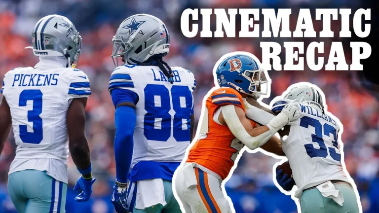 Cinematic Recap: Tough Day in Denver Cowboys vs Broncos