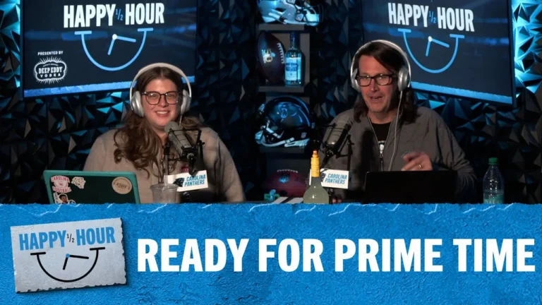 Ready for Prime Time Happy Half Hour Ep. 182 Carolina Panthers