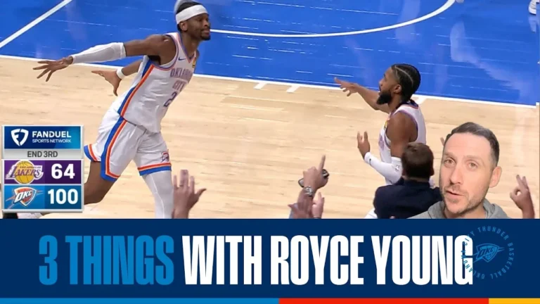 3 Things with Royce Young OKC Thunder vs Los Angeles Lakers November 13, 2025