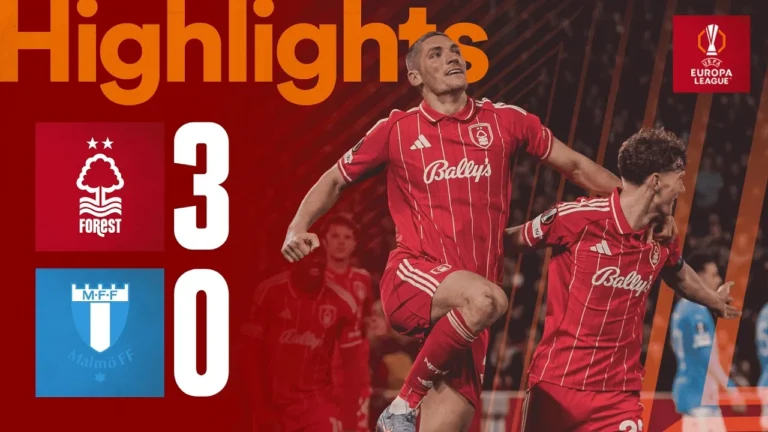Nottingham Forest 3-0 Malmö FF UEFA Europa League Highlights