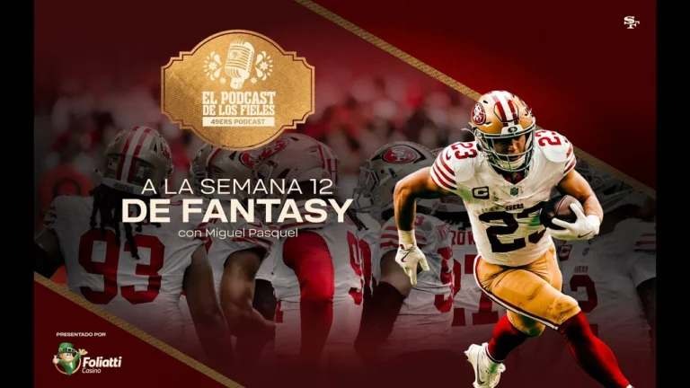 49ers en Español: A la Semana 12 de Fantasy El Podcast de los Fieles