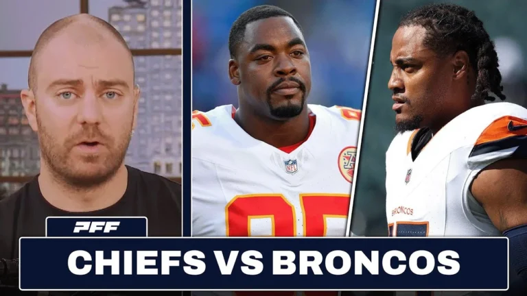 Kansas City Chiefs vs. Denver Broncos Preview & Prediction PFF