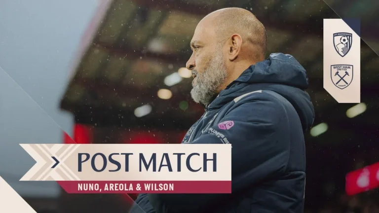 I Saw Commitment! Nuno, Areola & Wilson Post Match Reactions Bournemouth 2-2 West Ham