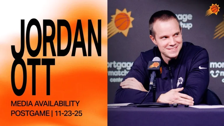 Head Coach Jordan Ott Postgame Media Availability Phoenix Suns 11-23-25