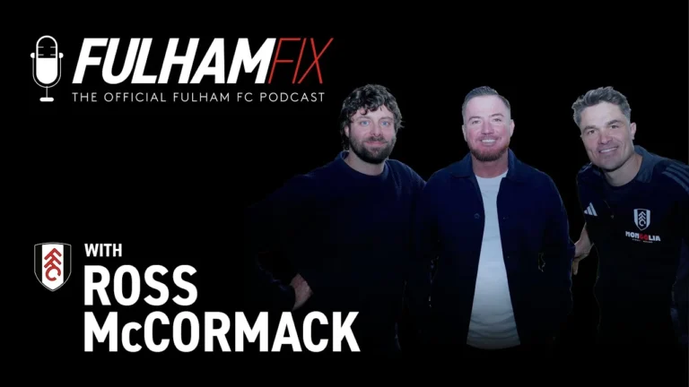 Fulham Fix Podcast Episode 49 Ross McCormack