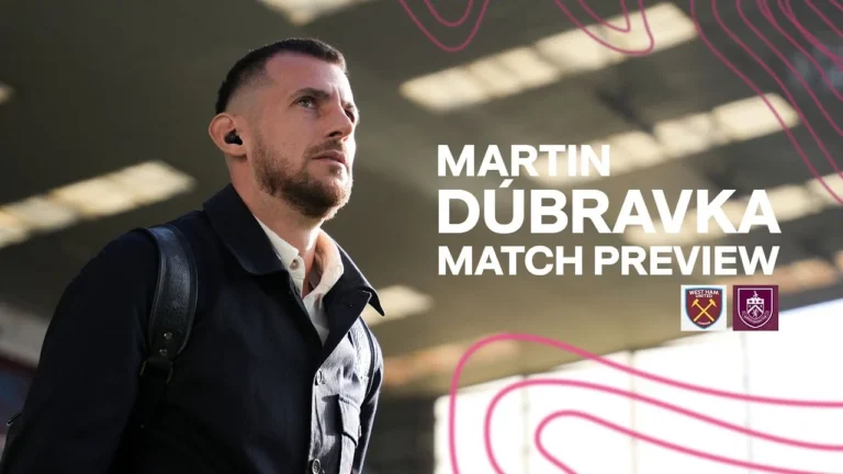 Martin Dubravka Speaks Ahead Of West Ham Clash PREVIEW West Ham v Burnley