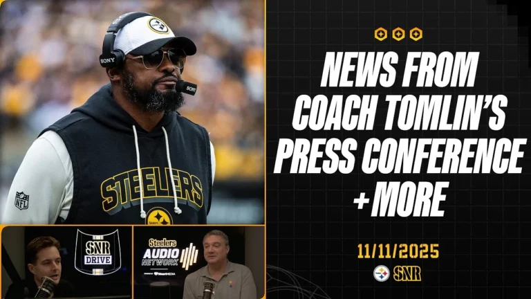 News from Coach Tomlin’s Press Conference More SNR Drive (Nov. 11) Pittsburgh Steelers