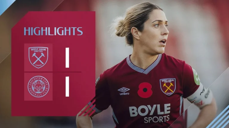 Highlights West Ham Women 1-1 Leicester City Women Women’s Super League