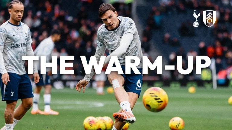 Spurs v Fulham THE WARM-UP LIVE