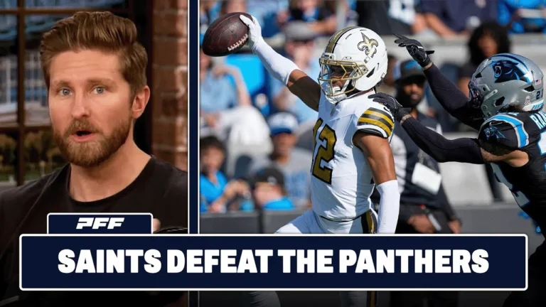 New Orleans Saints vs. Carolina Panthers Review PFF Grade Release Show