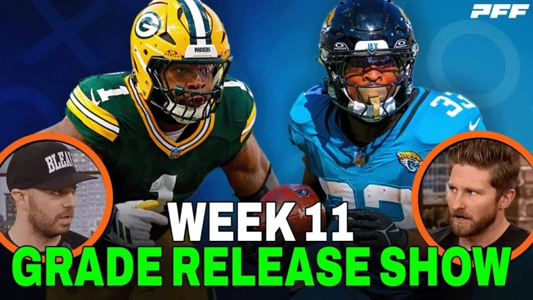 2025 NFL Week 11 Review & Grade Release Show PFF NFL Show