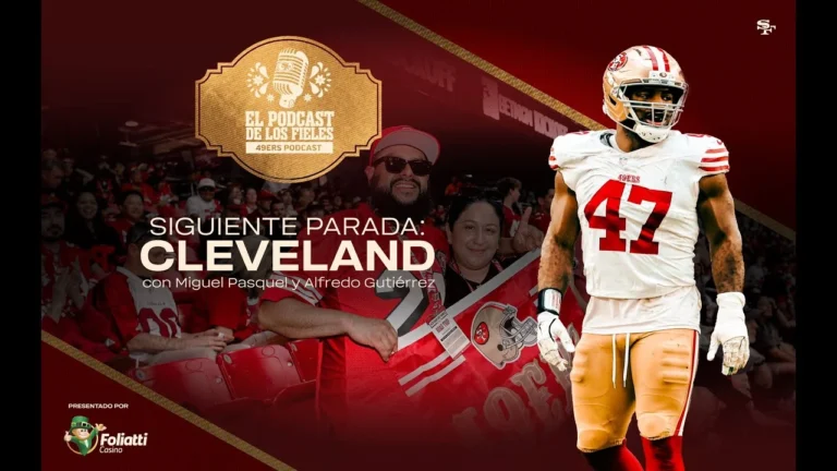 49ers en Español: Siguiente Parada: Cleveland El Podcast de los Fieles
