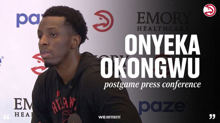 Hawks vs. Knicks Postgame Press Conference: Onyeka Okongwu