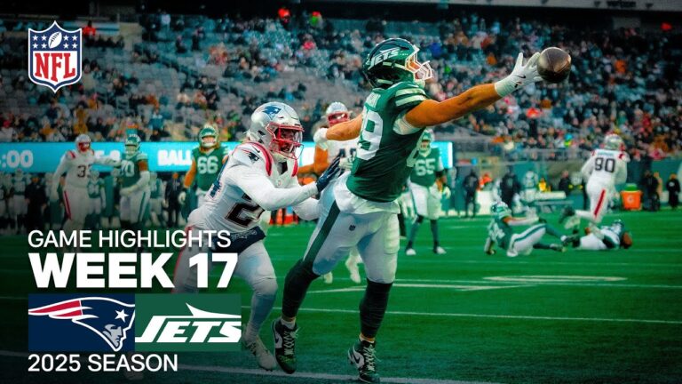 New England Patriots vs New York Jets Game Highlights 2025 NFL Season Week 17