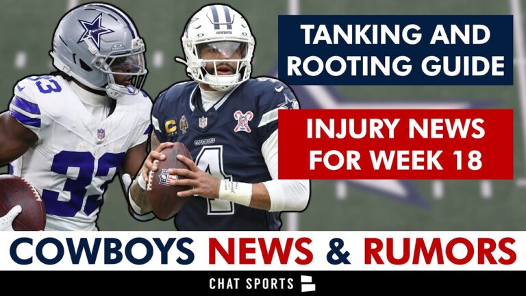 Dallas Cowboys Rumors: Tanking In NFL Week 18? Cowboys Injury News, Giants Preview & Rooting Guide