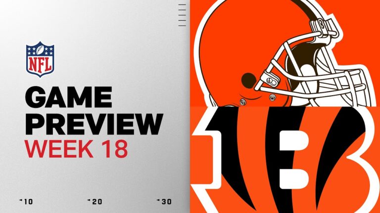 Cleveland Browns vs Cincinnati Bengals Week 18 Game Preview