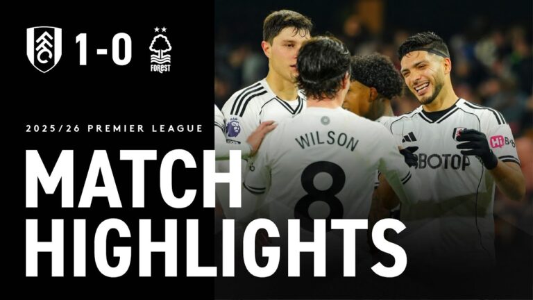 HIGHLIGHTS Fulham 1-0 Nottingham Forest Raúl Jiménez’s penalty secures the three points
