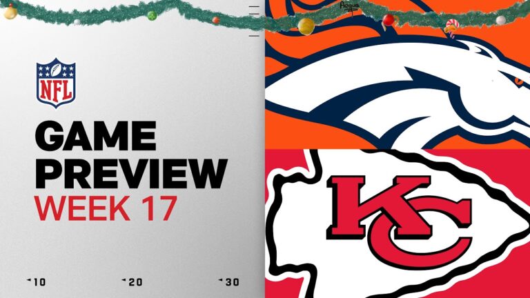 Denver Broncos vs Kansas City Chiefs on Christmas Week 17 Game Preview
