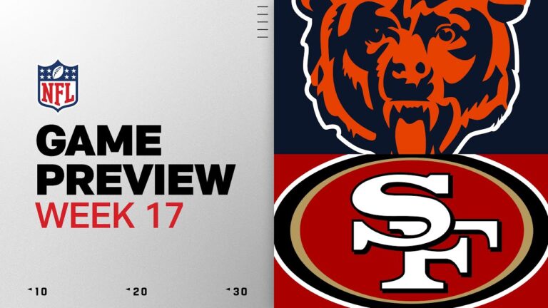 Chicago Bears vs San Francisco 49ers Week 17 Game Preview