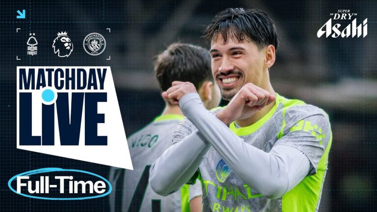 Cherki Nets To Win All 3 Points For City! Forest 1-2 Man City Matchday Live! Premier League