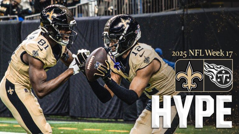 GET HYPE for Saints vs Titans 2025 NFL Week 17